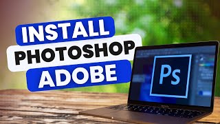 How to Install Adobe Photoshop in Windows 10 [upl. by Joh]