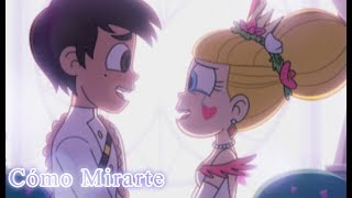 Cómo Mirarte ♡  Star x Marco [upl. by Lothario435]