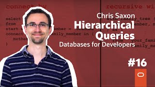 Hierarchical SQL Queries Databases for Developers 16 [upl. by Talbott]