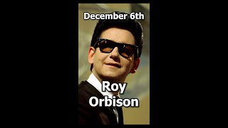 ROY ORBISONS DEATHDATE  December 6th 1988 shorts [upl. by Aciretehs]