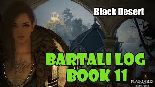 Black Desert Bartali Adventure Log Book 11 Guide [upl. by Nylekoorb]