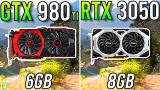 GTX 980 Ti vs RTX 3050  Big Upgrade [upl. by Hooge]