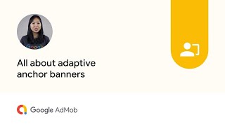 All about adaptive anchor banners [upl. by Lewison]