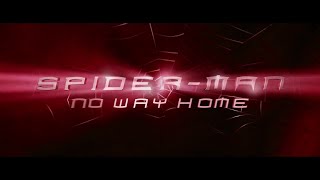 SpiderMan No Way Home  Main Titles V2 Raimi Style  Fan Made [upl. by Notsirt]