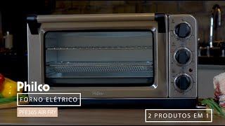 Forno Elétrico 36L PFE36S Air Fry  Philco [upl. by Alesi714]