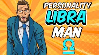 Understanding LIBRA Man  Personality Traits [upl. by Oigaib]