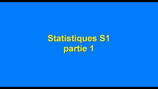 Statistique S1 partie 1 quot introduction et notions de base quot [upl. by Selec4]