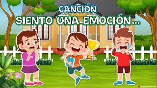 CANCIÓN SIENTO UNA EMOCIÓN  CANCIÓN DE LAS EMOCIONES  Aprendiendo en Familia [upl. by Kcirdle288]