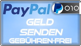 Mit PayPal Geld senden gebührenfrei an Freunde senden [upl. by Rehpinnej]