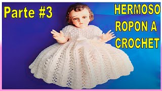 REALIZA ROPON  VESTIDO para niño JESUS niño Dios crochet ganchillo 3 [upl. by Sparrow741]