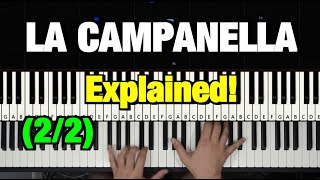 HOW TO PLAY  LISZT  LA CAMPANELLA PIANO TUTORIAL LESSON Part 2 of 2 [upl. by Schrader]