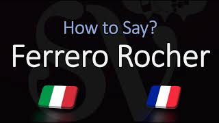 How to Pronounce Ferrero Rocher CORRECTLY ItalianFrench Pronunciation [upl. by Theodora]