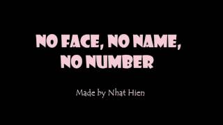 No face no nameno number Lyrics [upl. by Latsyrk652]