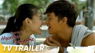 Para Sa Hopeless Romantic TV Trailer  Nadine Lustre James Reid  Para Sa Hopeless Romantic [upl. by Llabmik]