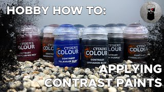 How to Use Contrast Paints Properly [upl. by Edison627]