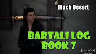 Black Desert Bartali Adventure Log Book 7 Guide  HP Stamina and Carry Weight [upl. by Anawd]