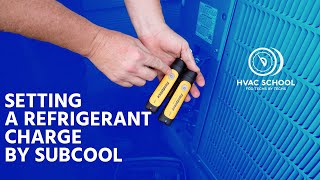 Setting a Refrigerant Charge by Subcool [upl. by Sharon]