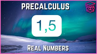 How to use PROPERTIES of REAL NUMBERS  Precalculus [upl. by Vil866]