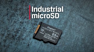 Industrial Grade microSD Card with BuiltIn Feature Set – Kingston Technology [upl. by Notgnirrab]